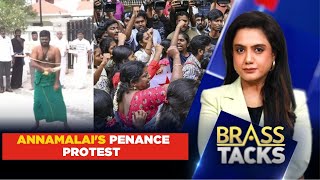 Annamalai's Protest Against DMK Government Over Anna University Sexual Assault Case | Brass Tacks