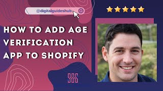 How to add Age Verification app to Shopify