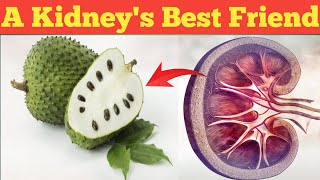 Soursop Superpowers: A Kidney's BestFriend