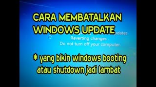 Cara membatalkan Windows Update