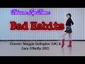 [블라썸]Bad Habits|Intermediate Line Dance|Maggie Gallagher (UK) & Gary O'Reilly (IRE)|Demo