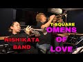 OMENS OF LOVE（T-SQUARE Cover）by 西方BAND 西方正輝 オーメンズオブラブ  Trumpet high note