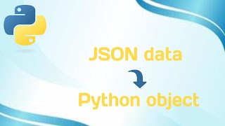 JSON data to Python Object #pythonprogramming #objects