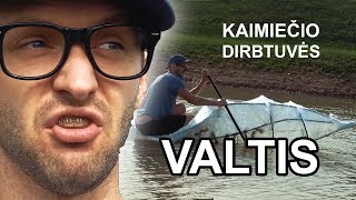 KAIMIEČIO DIRBTUVĖS - VALTIS