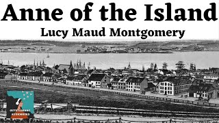 👧 🏫 ANNE OF THE ISLAND by Lucy Maud Montgomery - FULL AudioBook  🎧📖 | Outstanding⭐AudioBooks 🎧📚