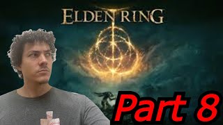 Elden Ring (Part 8) | Exploring The World With The Samurai!!!