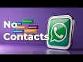 How to Send WhatsApp Messages Without Saving Contacts!