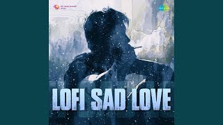 Jaa Sanam - Lofi