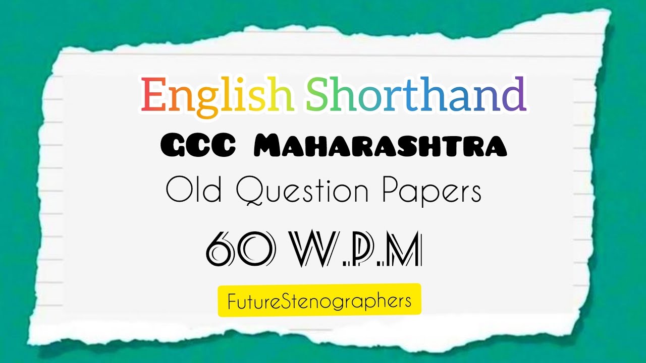 English Dictation 60wpm Gcc Maharashtra Question Paper 9 Youtube