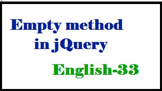 Empty method in jQuery English-33-vlr training