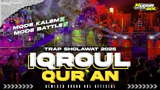 DJ TRAP IQROUL QURAN FULL BASS HOREG | SPESIAL CEK SOUND TERBARU 2025