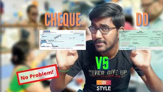 Bank-ல் இனி Tension வேண்டாம்!! | Cheque vs DD | Explained !! | UV Style | Tamil