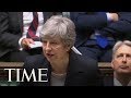 U.K. Prime Minister Theresa May Under Fire Over Her Latest Brexit Proposal | TIME