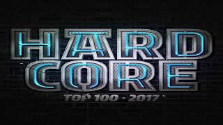 VA - Hardcore Top 100 2017 + 100 FREE TRACKS