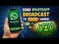 Send Broadcast Message to 1000+ Users using wa-api.me
