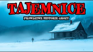 3 Godziny Prawdziwych Historii Grozy w Misteriach - Przerażające Opowieści