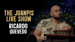 The Juanpis Live Show - Ricardo Quevedo