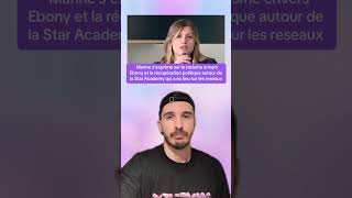 Marine s’exprime sur le racisme envers Ebony et la récupération politique #StarAcademy