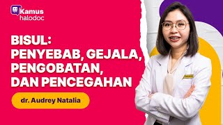 Bisul: Penyebab, Gejala, Pengobatan, dan Pencegahan