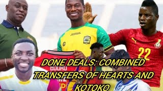 DONE DEALS: COMBINED TRANSFERS OF HEARTS OF OAK AND ASANTE KOTOKO