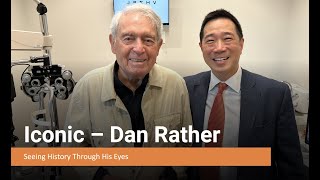 A living legend has Premium Cataract Surgery at Austin Eye - Dan Rather!