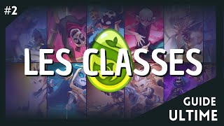 Les Classes - DOFUS GUIDE ULTIME (Partie 2)