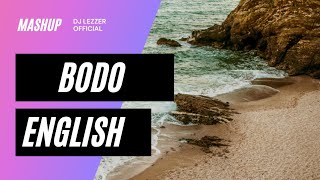 「 ＤＪ ◉ＬＥＺＺＥＲ 」- BAOGAR HAYWI × WITHOUT ME ( CHILL MASHUP ) OFFICIAL BODO   [ JAYABRATA × HALSEY ]