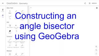 Constructing an angle bisector using GeoGebra