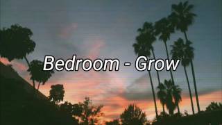 Bedroom - Grow (Subtitulada Español)