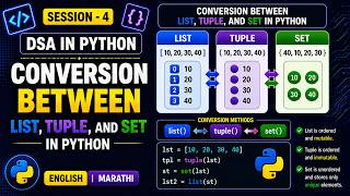 DSA in Python | Session 4 | Conversion Between List, Tuple, and Set in Python