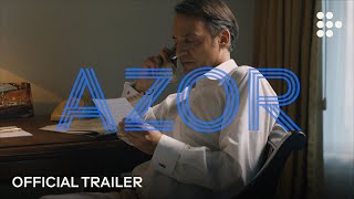 AZOR | Official Trailer #2 | Exclusively on MUBI