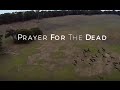 Prayer For The Dead HD