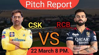 CSK VS RCB Pitch Report , MA Chidambaram Stadium Chennai Pitch Report Chennai Pitch Report #IPL