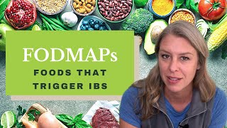 What Are FODMAPs? | 4 Types of Carbs That Trigger IBS