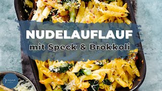 Nudelauflauf mit Speck und Brokkoli