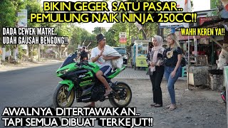 BIKIN SEMUA TERKEJUT BOS MUDA NYAMAR JADI PEMULUNG NAIK NINJA 250CC!!