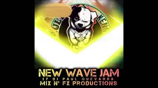 NEWWAVEJAM mixed by djPAUL GIEVARRA