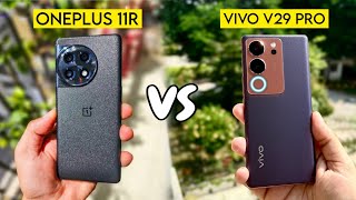 Vivo V29 Pro Vs OnePlus 11R Full Comparison | Vivo V29 Pro Unboxing and Review ???