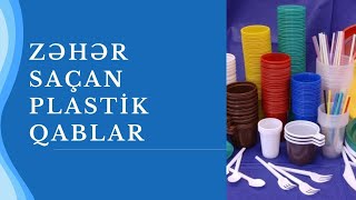 Zəhər saçan plastik qablar