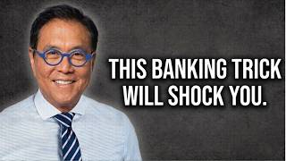 The Banking Trick That Will SHOCK You - Here's Why Nobody Explains It | Inspired By Robert Kiyosaki