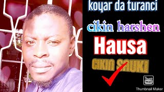 Koyar da harshen turanci da Hausa a cikin lecture Darasi OO1  Grammar/Nahawu