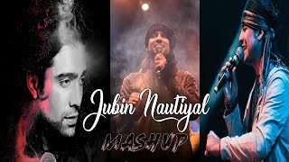 Jubin Nautiyal Mashup 2021| Non Copyright Version |