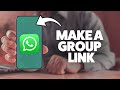 How To Create A Link In A WhatsApp Group 2025 (iPhone & Android)