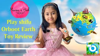 Playshifu Orboot Earth Toy Review || Genuine review by Maina || Educational video