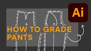 HOW TO GRADE PANTS IN ADOBE ILLUSTRATOR- THISISKACHI DIY