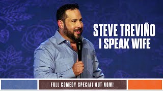 Steve Treviño: I SPEAK WIFE