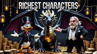 The Richest Fictional Characters in the World