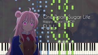 [FULL] One Room Sugar Life - Happy Sugar Life OP - Piano Arrangement [Synthesia]