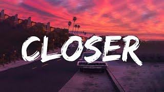The Chainsmokers - Closer (Lyrics) / Calvin Harris, Dua Lipa, Rema, One Direction