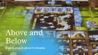 How to Play Above and Below in about 5 minutes